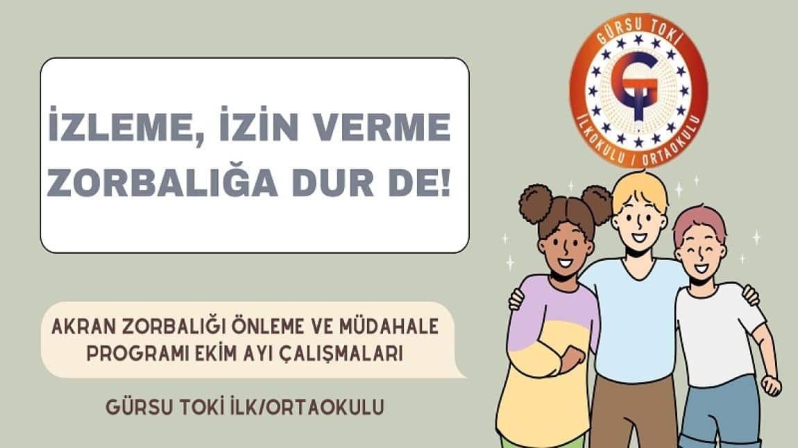 AKRAN ZORBALIĞI ÖNLEME VE MÜDAHALE PROGRAMI EKİM AYI ÇALIŞMALARI